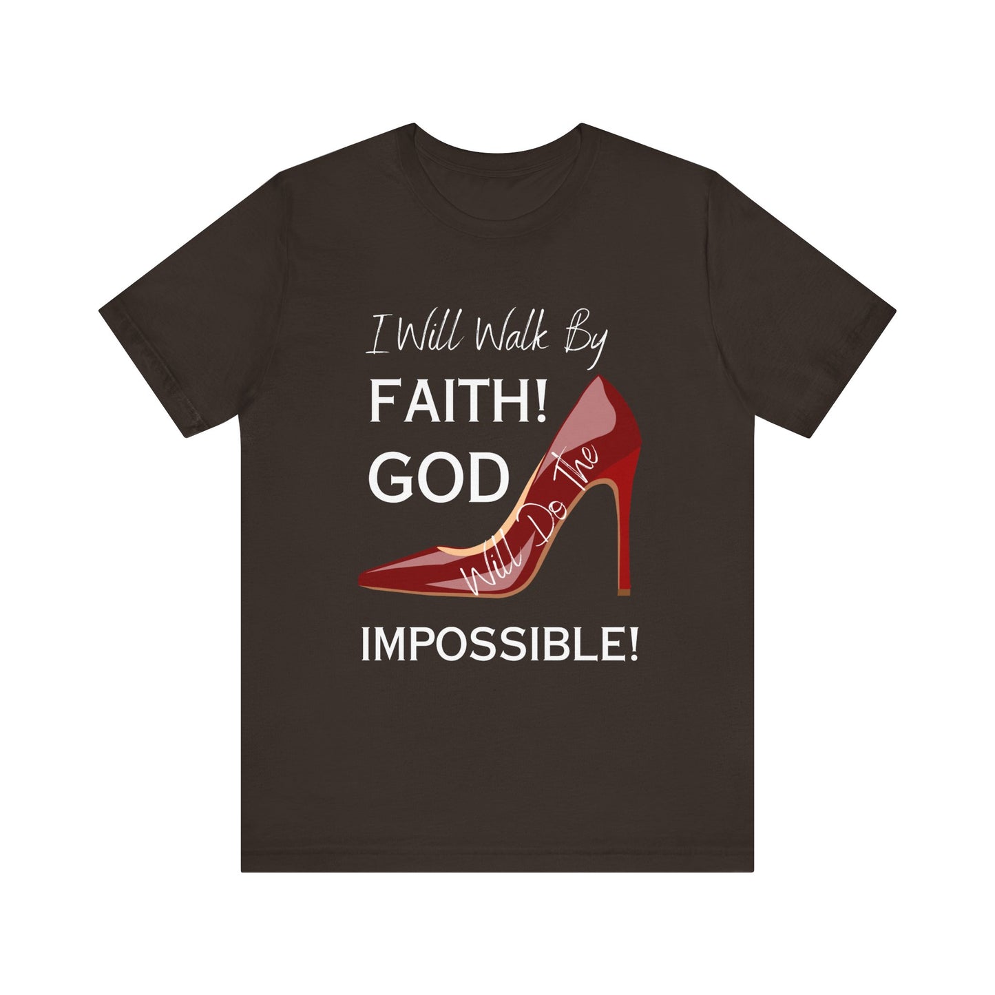 I Will Walk By Faith  Jersey Short Sleeve Tee (Autum colors)