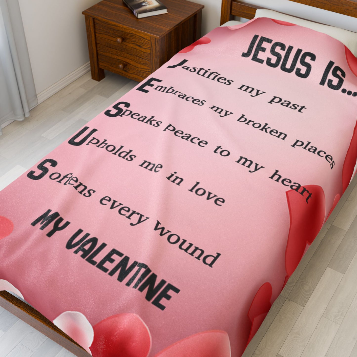 Jesus Is My Valentine  Plush Comfort  Velveteen Blanket
