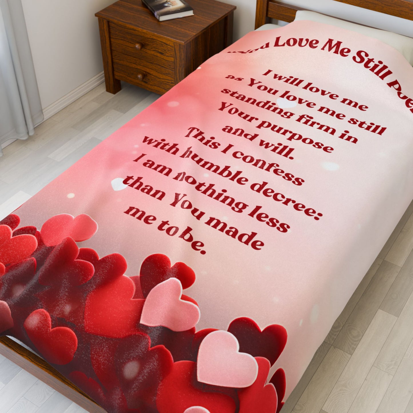 “You Love Me Still” Velveteen Blanket