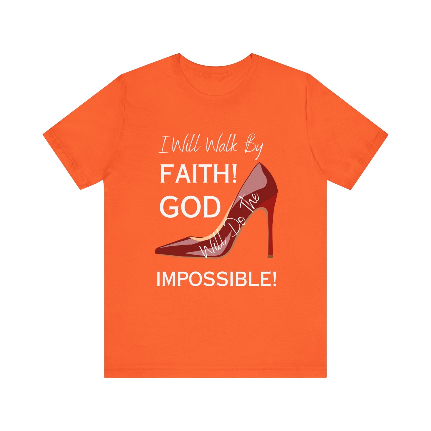 I Will Walk By Faith  Jersey Short Sleeve Tee (Autum colors)